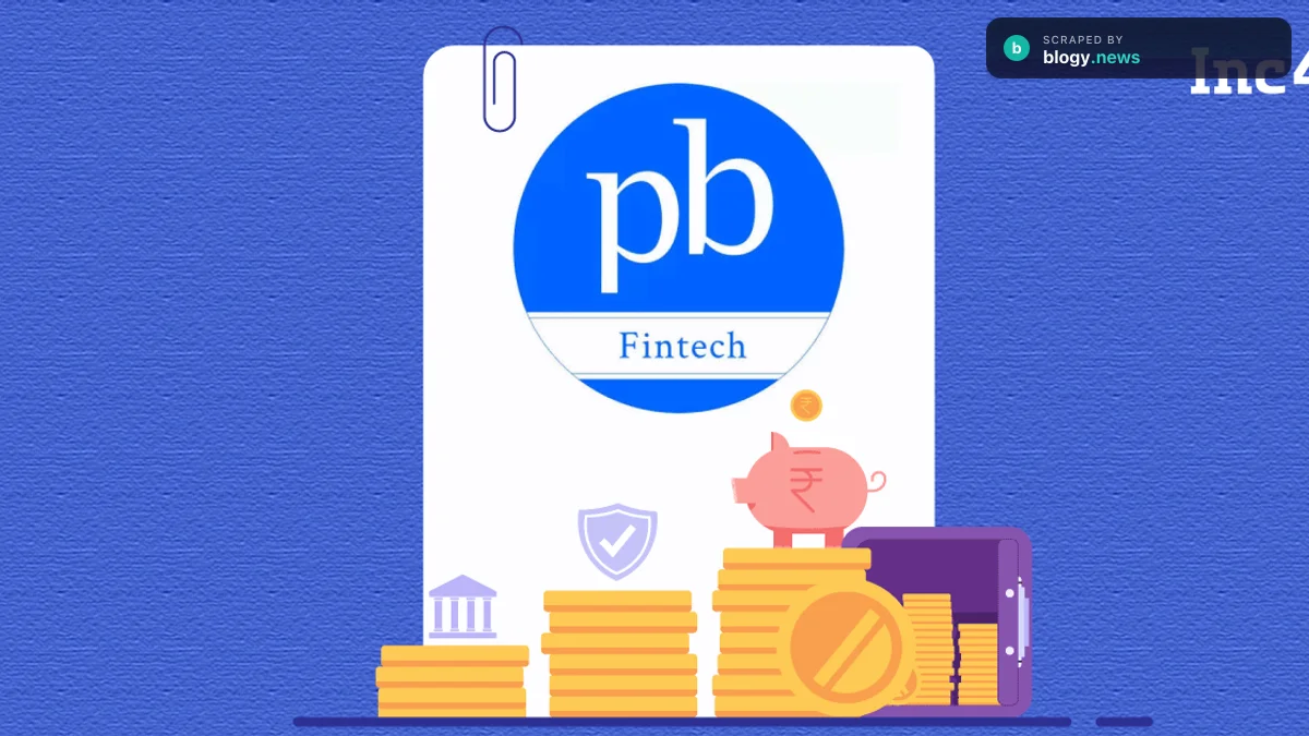 Tencent Exits PB Fintech With ₹805 Cr Block Deal